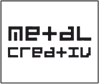 Metal Creativ