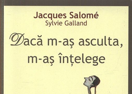 [Recomandare de carte] Daca m-as asculta, m-as intelege