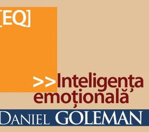 [Recomandare de carte] Inteligenta emotionala