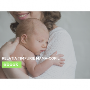 Relatia timpurie mama-copil (ebook)